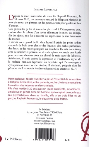 Lettres à mon fils. A Raphaël Francesco (1950-2010)