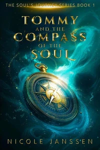 Tommy and the Compass of the Soul