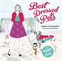 Nicole Jarecz - Best-dressed pets - A fashion sticker book.