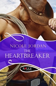 Nicole Jordan - The Heartbreaker: A Rouge Historical Romance.