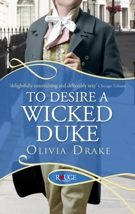 Nicole Jordan - To Desire a Wicked Duke: A Rouge Regency Romance.