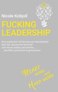 Nicole Kobjoll - Fucking Leadership.