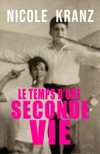 Le Temps d'une seconde vie