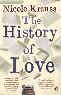 Nicole Krauss - The History of Love.