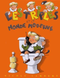 Les Triplés et le monde moderne