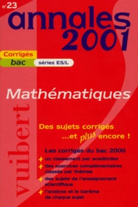 Nicole Lemaire - Mathématiques bac ES/L. - Sujets corrigés, édition 2001.