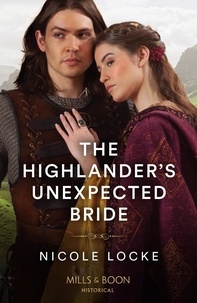 Nicole Locke - The Highlander's Unexpected Bride.