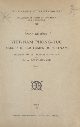 Viêt-nam phong tục (1). Mœurs et coutumes du Viêtnam