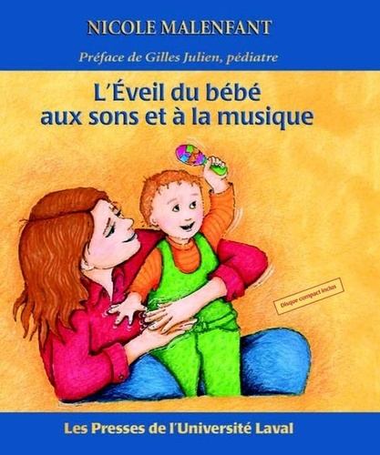 Nicole Malenfant - Eveil du bébé aux sons et à la musique L'.
