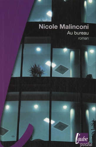 Nicole Malinconi - Au bureau.