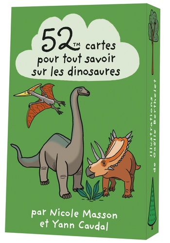 52 cartes pour tout savoir sur les dinosaures