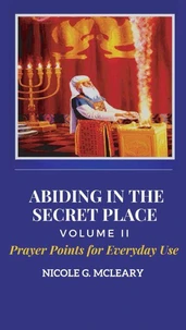 Abiding in the Secret Place Volume 2