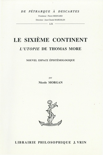 Le sixième continent, l'Utopie de Thomas More