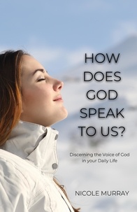  Nicole Murray - How Does God Speak to Us?.