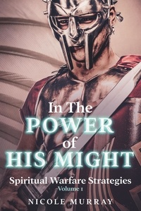  Nicole Murray - In The Power Of His Might - In The Power Of His Might, #1.