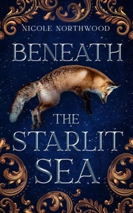 Beneath the Starlit Sea