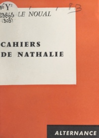 Nicole Noual - Cahiers de Nathalie.