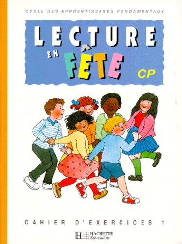 Nicole Pacifico-Luini et Pauline Vian - Lecture En Fete Cp. Tome 1, Cahier D'Exercices.