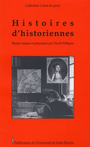 Nicole Pellegrin - Histoires d'historiennes.