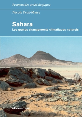 Sahara. Les grands changements climatiques naturels
