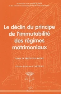 Le déclin du principe de l'immutabilité des régimes matrimoniaux