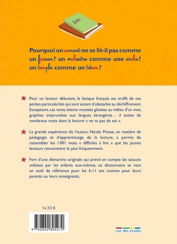 Les mots difficiles à lire. 6-11 ans, cycle 2-cycle 3