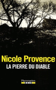 Nicole Provence - La Pierre du diable.