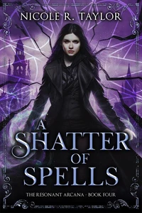 A Shatter of Spells