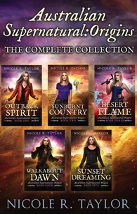 Australian Supernatural: Origins - The Complete Collection