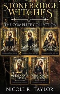 Stonebridge Witches - The Complete Collection