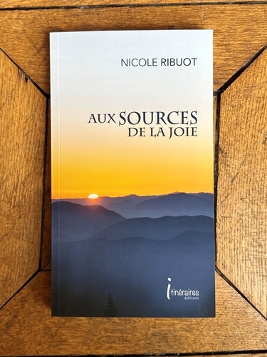 Aux sources de la Joie