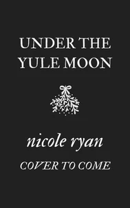 Under The Yule Moon