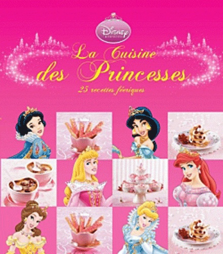 Nicole Seeman - La Cuisine des Princesses.