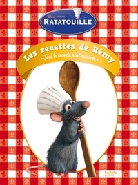 Nicole Seeman - Les recettes de Rémy - Tout le monde peut cuisiner.