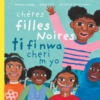 Chères filles Noires / Ti fi nwa cheri m yo