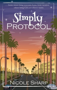  Nicole Sharp - Simply Protocol - Simply Trouble Series, #2.