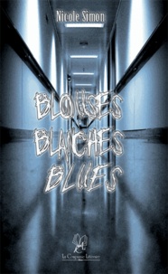 Nicole Simon - Blouses Blanches Blues.