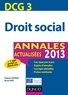 Nicole Siret et Paulette Bauvert - DCG 3 - Droit social - 4e éd. - Annales 2013.