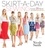 Skirt-a-Day Sewing. Create 28 Skirts for a Unique Look Every Day