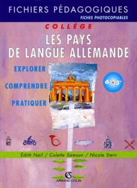 Nicole Stein et Edith Nail - Les Pays De Langue Allemande. Fichier Pedagogique.