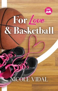For Love &amp; Basketball
