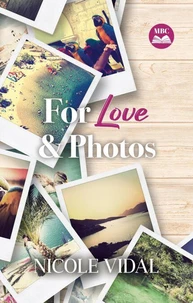 For Love &amp; Photos