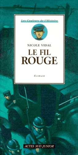 Nicole Vidal - Le Fil Rouge.