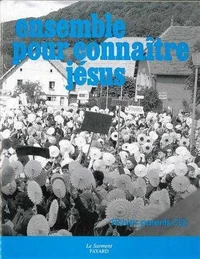 Ensemble pour connaître Jésus