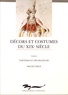 Nicole Wild - Décors et costumes du XIXe siècle - Tome 2, Théâtres et décorateurs.
