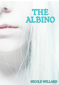  Nicole Willard - The Albino - Sinner's Paradise, #5.