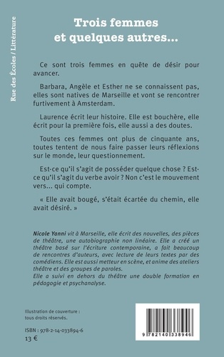 Trois femmes et quelques autres.... Textes à lire et à dire