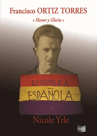 Francisco Ortiz Torres "Honor y Gloria"