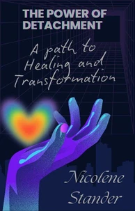 The Power of Detachment