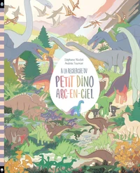 A la recherche du petit dino arc-en-ciel